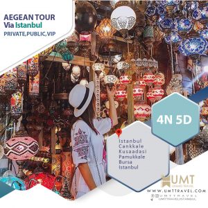 AEGEAN TOUR  Via Istanbul 4N 5D